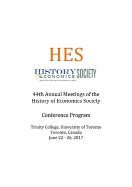 44Th Annual Meetings of the History of Economics Society Conference