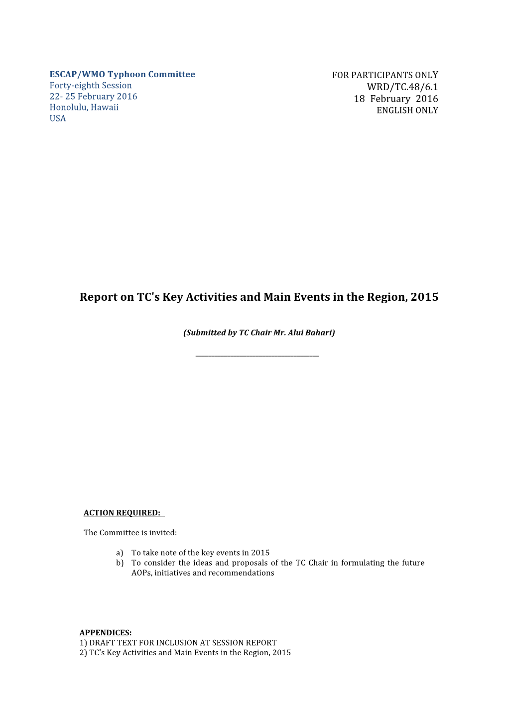 Report on TC's Key Activities and Main Events in the Region, 2015