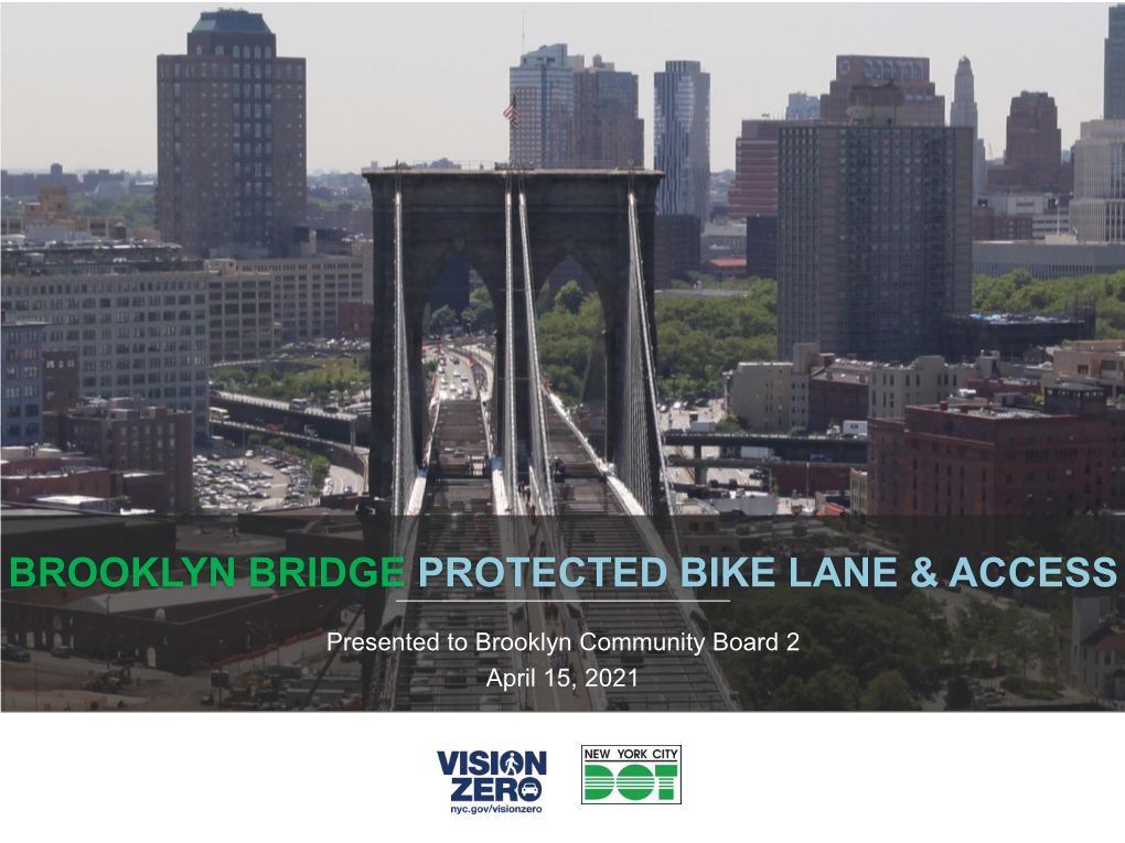Brooklyn Bridge Protected Bike Lane & Access