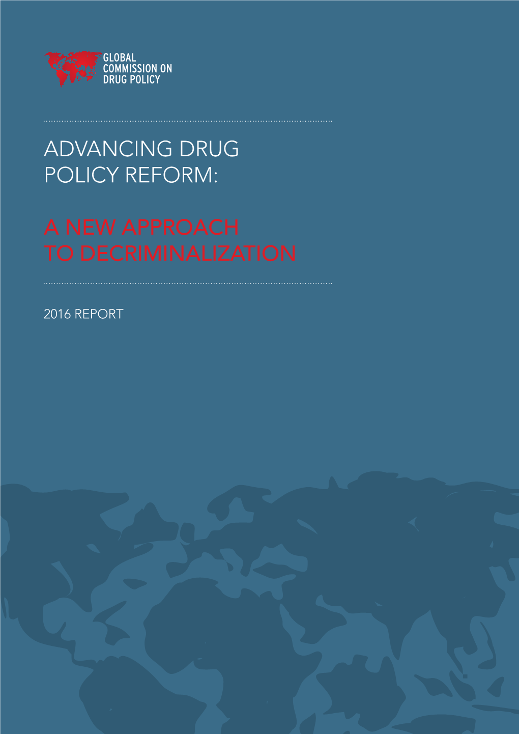 Advancing Drug Policy Reform