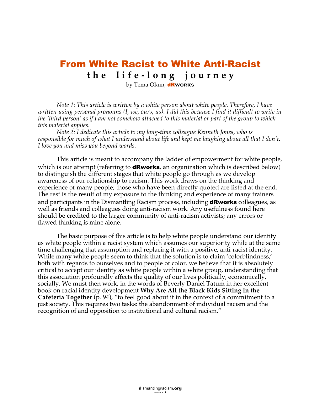 From White Racist to White Anti-Racist Thelife