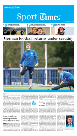19 18 19 German Football Returns Under Scrutiny