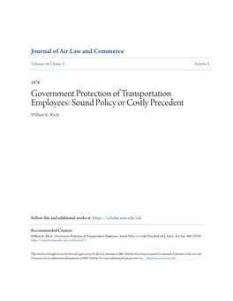 Government Protection of Transportation Employees: Sound Policy Or Costly Precedent William K