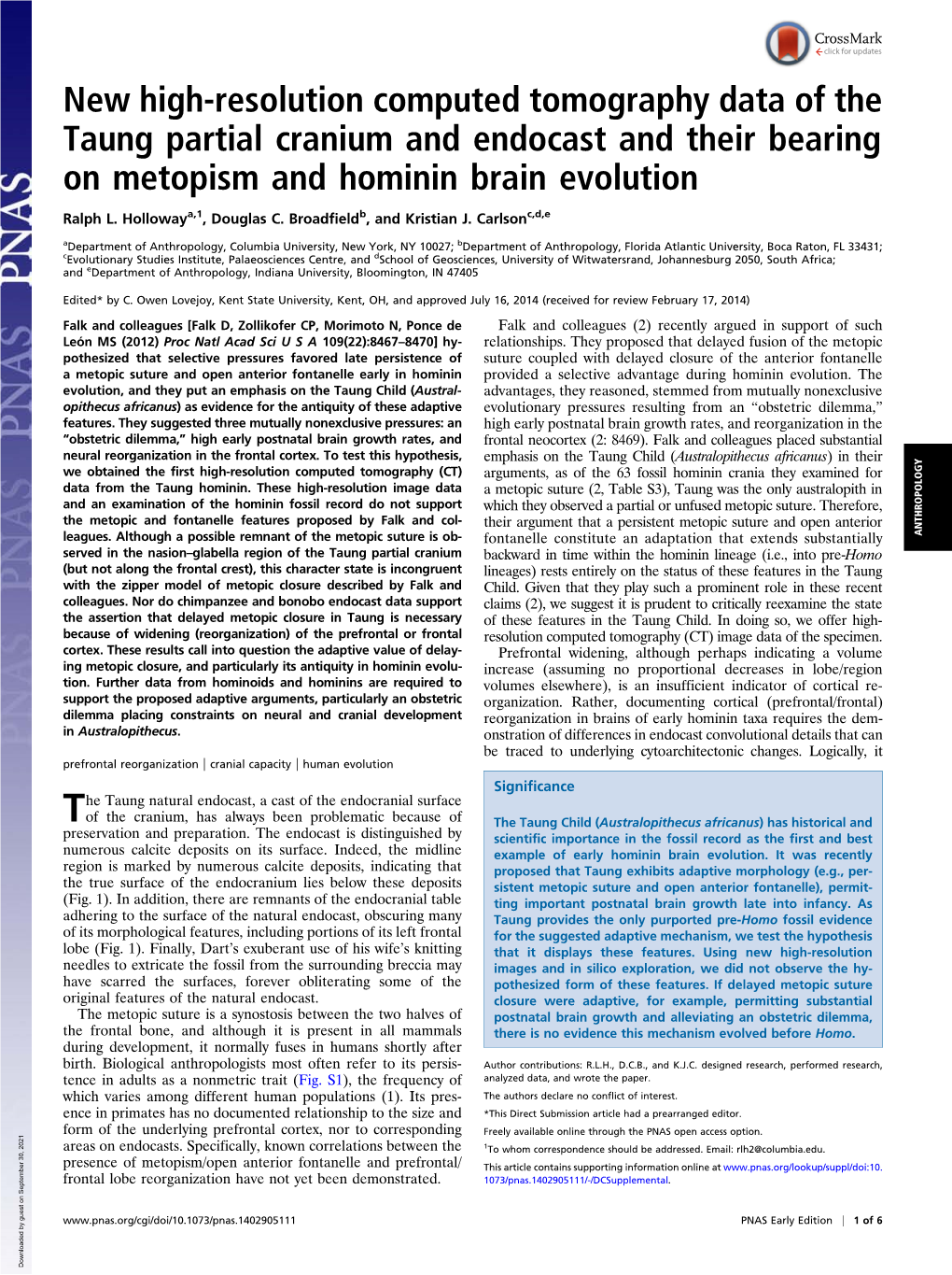 New High-Resolution Computed Tomography Data of the Taung Partial Cranium and Endocast and Their Bearing on Metopism and Hominin Brain Evolution