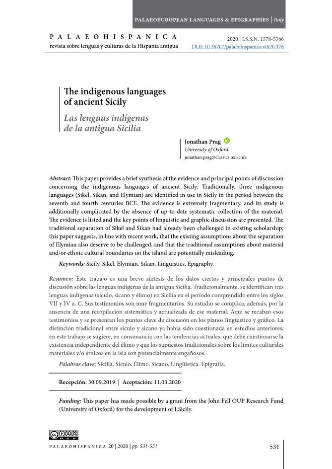 The Indigenous Languages of Ancient Sicily Las Lenguas Indígenas De La Antigua Sicilia Jonathan Prag University of Oxford Jonathan.Prag@Classics.Ox.Ac.Uk