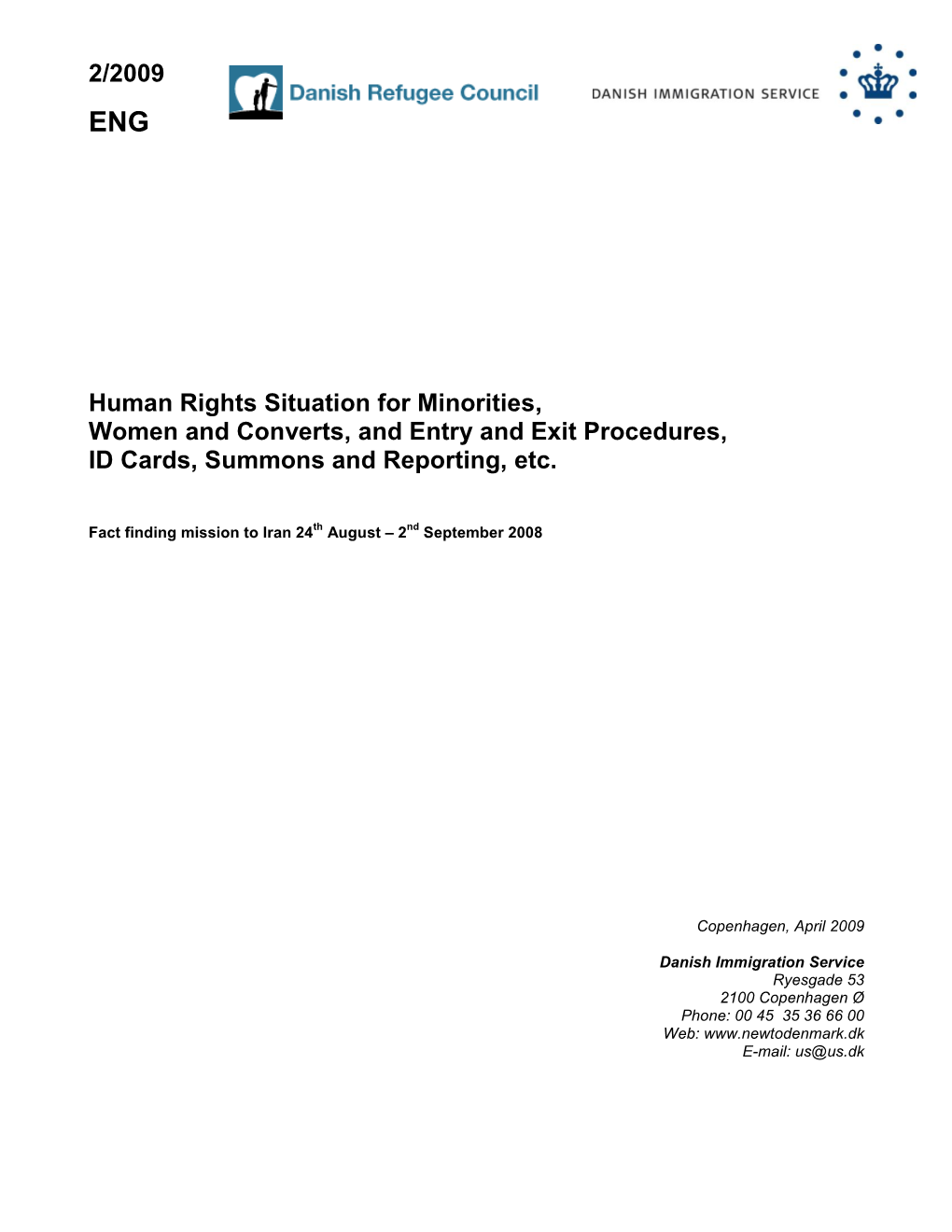 2/2009 Human Rights Situation for Minorities, Women and Converts