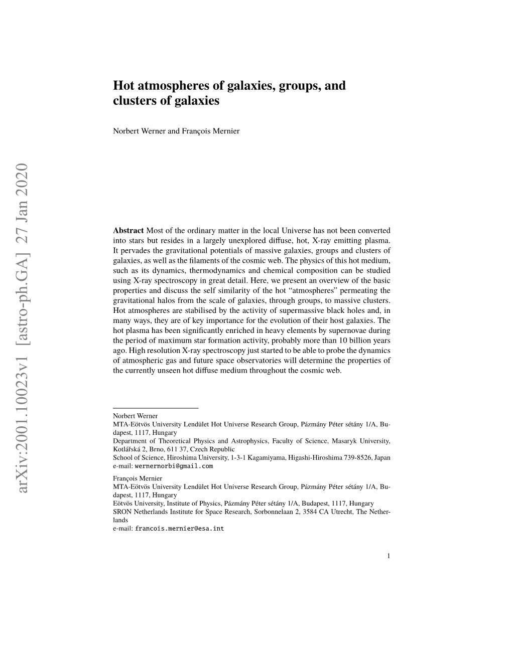 Hot Atmospheres of Galaxies, Groups, and Clusters of Galaxies