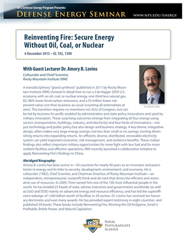 Reinventing Fire: Secure Energy Without Oil, Coal, Or Nuclear 6 December 2013 – GL 102, 1300