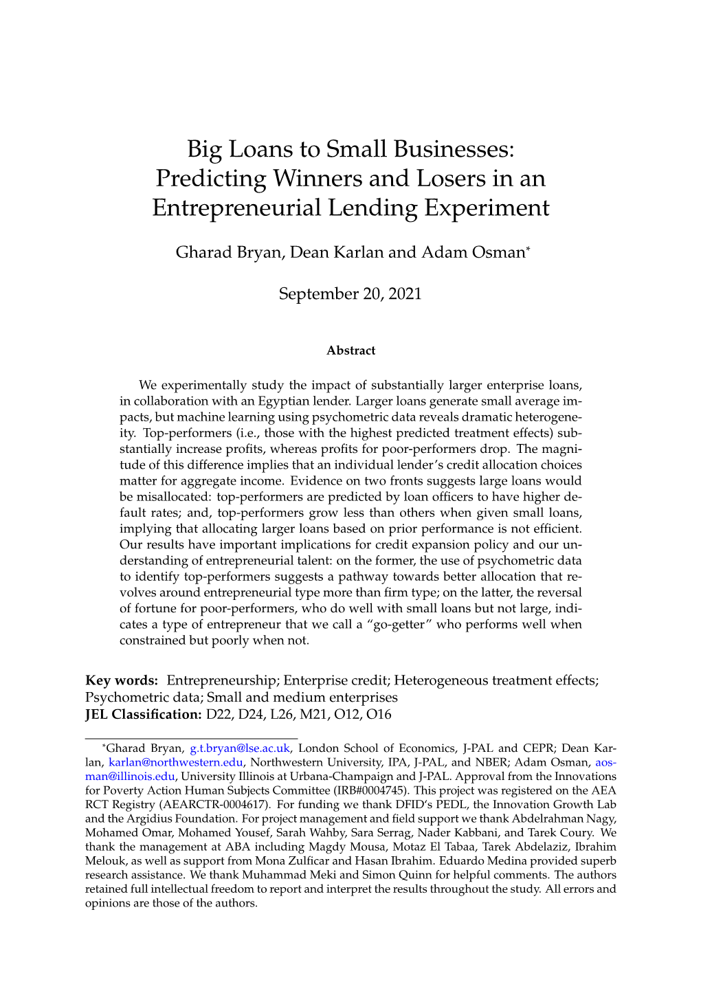 Big Loans to Small Businesses: Predicting Winners and Losers in an Entrepreneurial Lending Experiment