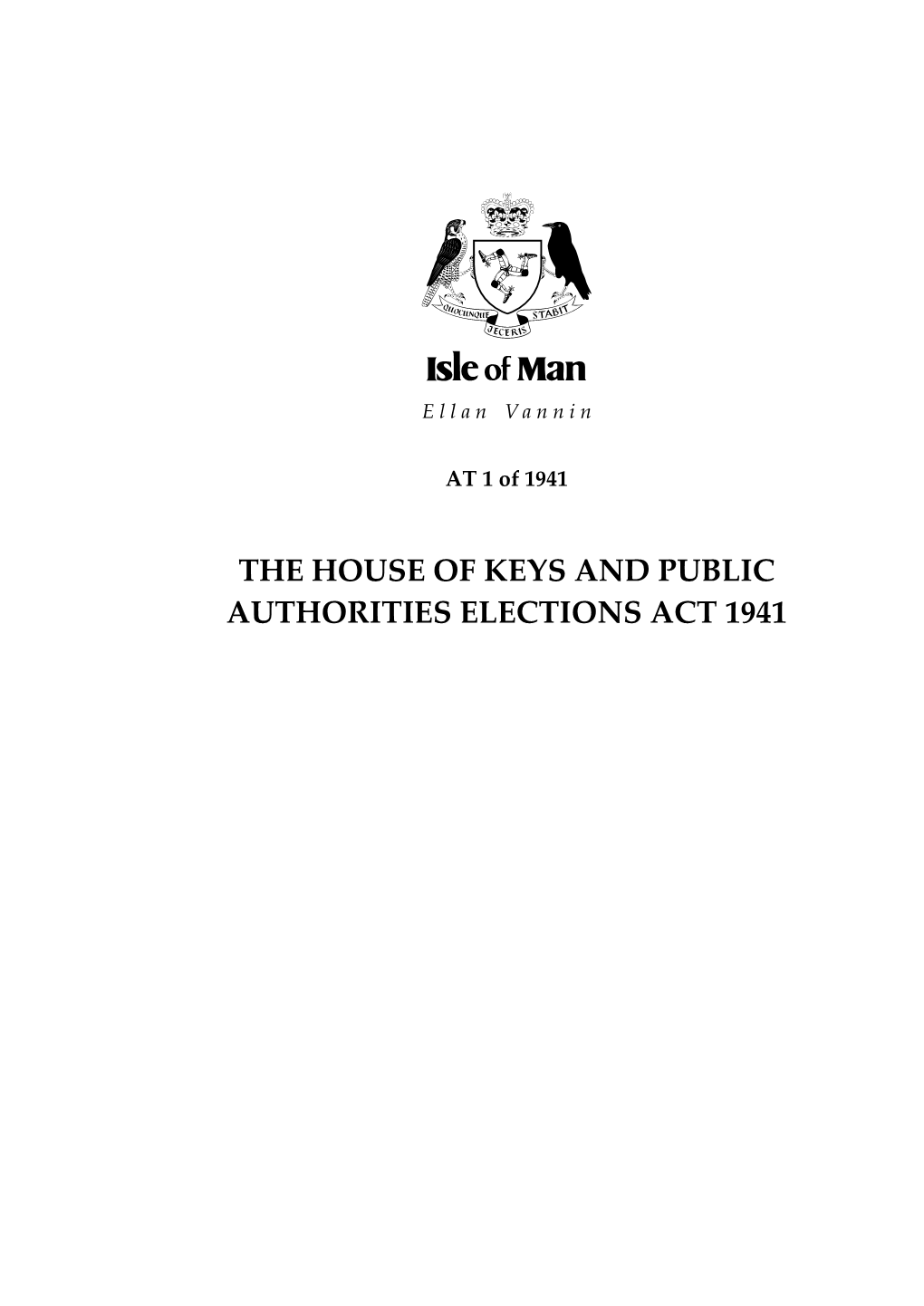 The House of Keys and Public Authorities Elections Act 1941