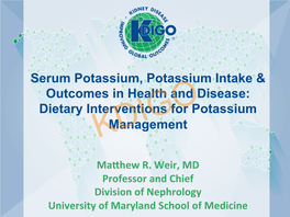 Dietary Interventions for Potassium Management