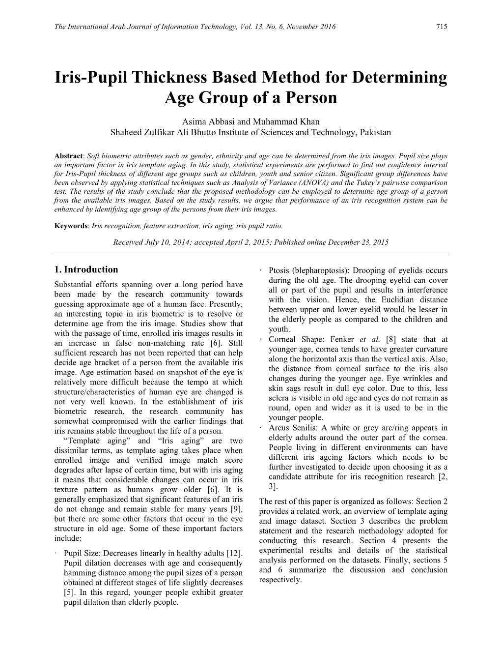 Iris-Pupil Thickness Based Method for Determining Age Group of a Person