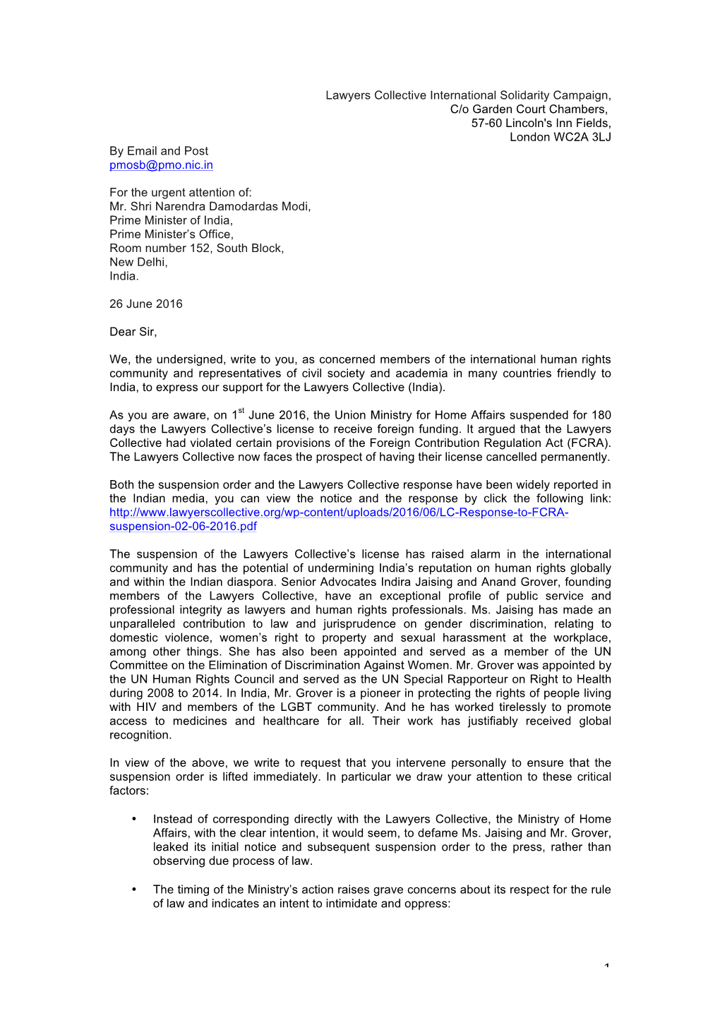 Lawyers Collective International Solidarity Campaign, C/O Garden Court Chambers, 57-60 Lincoln's Inn Fields, London WC2A 3LJ by Email and Post Pmosb@Pmo.Nic.In