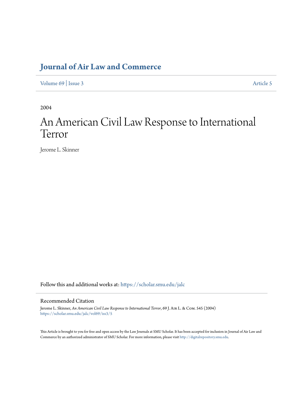 An American Civil Law Response to International Terror Jerome L