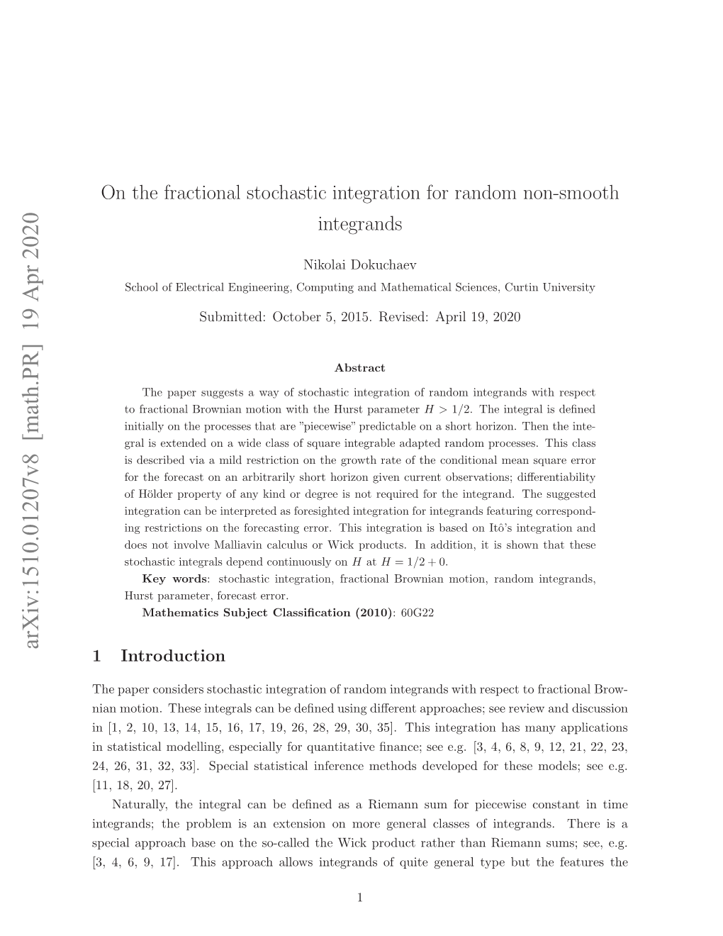 On the Fractional Stochastic Integration for Random Non-Smooth Integrands