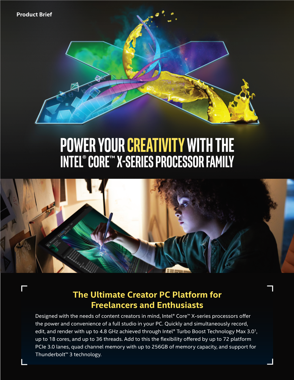 Power Your Creativity with the Intel® Core™ X-Series Processor Family