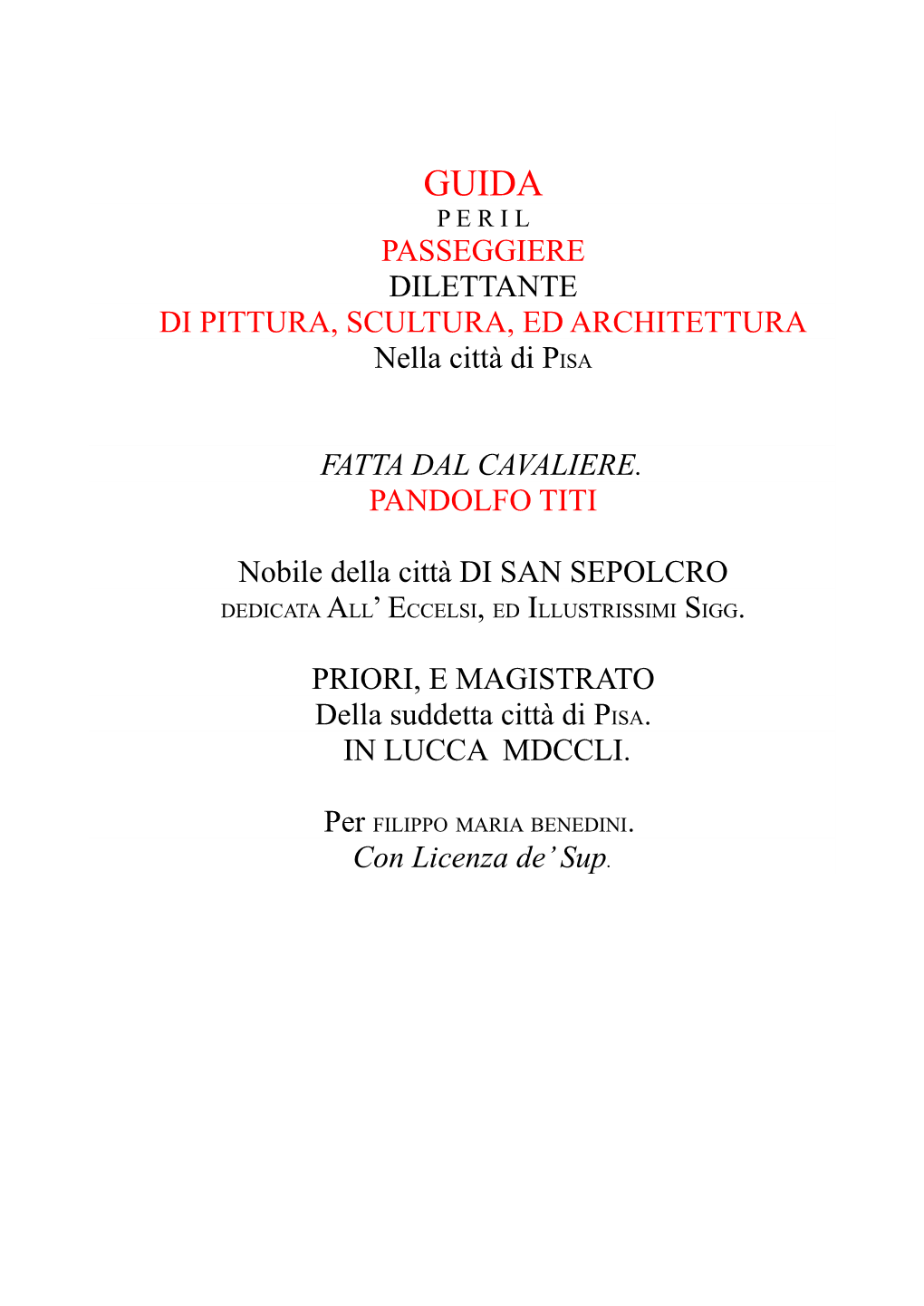 Guida Per Il Passeggiere Dilettante Di Pittura, Sculture Ed Architetture Nella