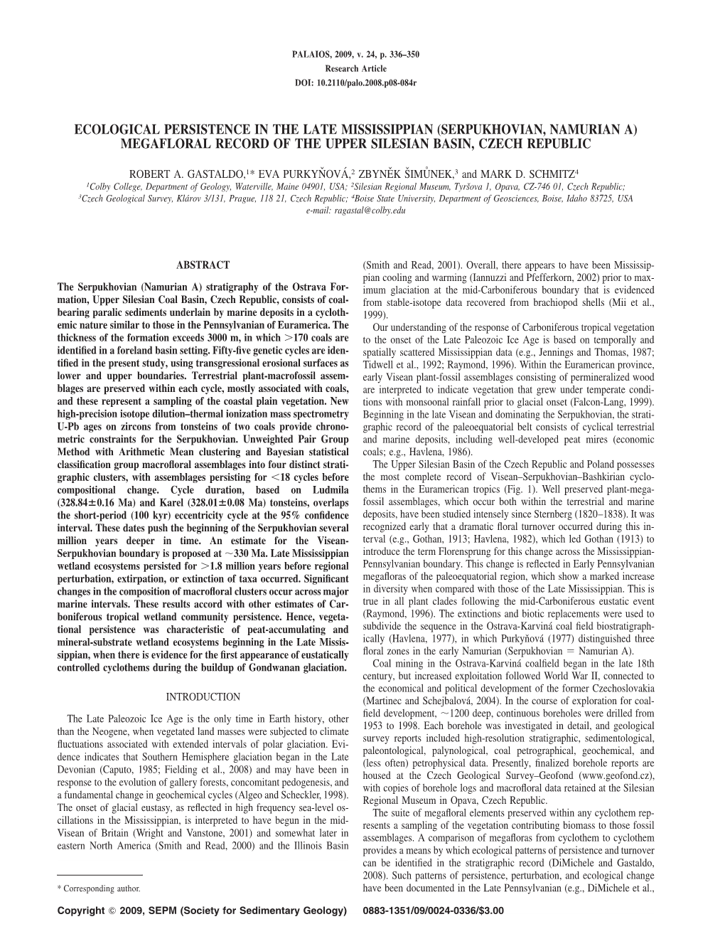 Ecological Persistence in the Late Mississippian (Serpukhovian, Namurian A) Megafloral Record of the Upper Silesian Basin, Czech Republic