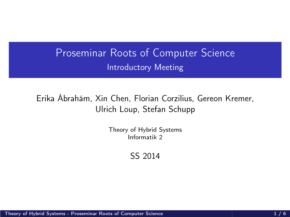 Proseminar Roots of Computer Science Introductory Meeting