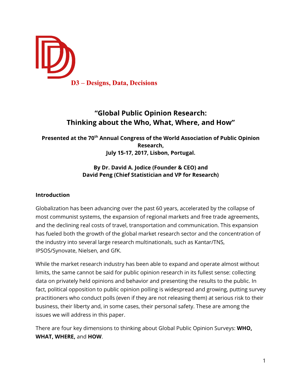 Global Public Opinion Research: Thinking About the Who, What, Where, and How”