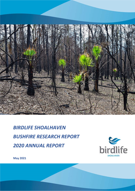 Birdlife Shoalhaven Bushfire Research Report 2020 Annual Report
