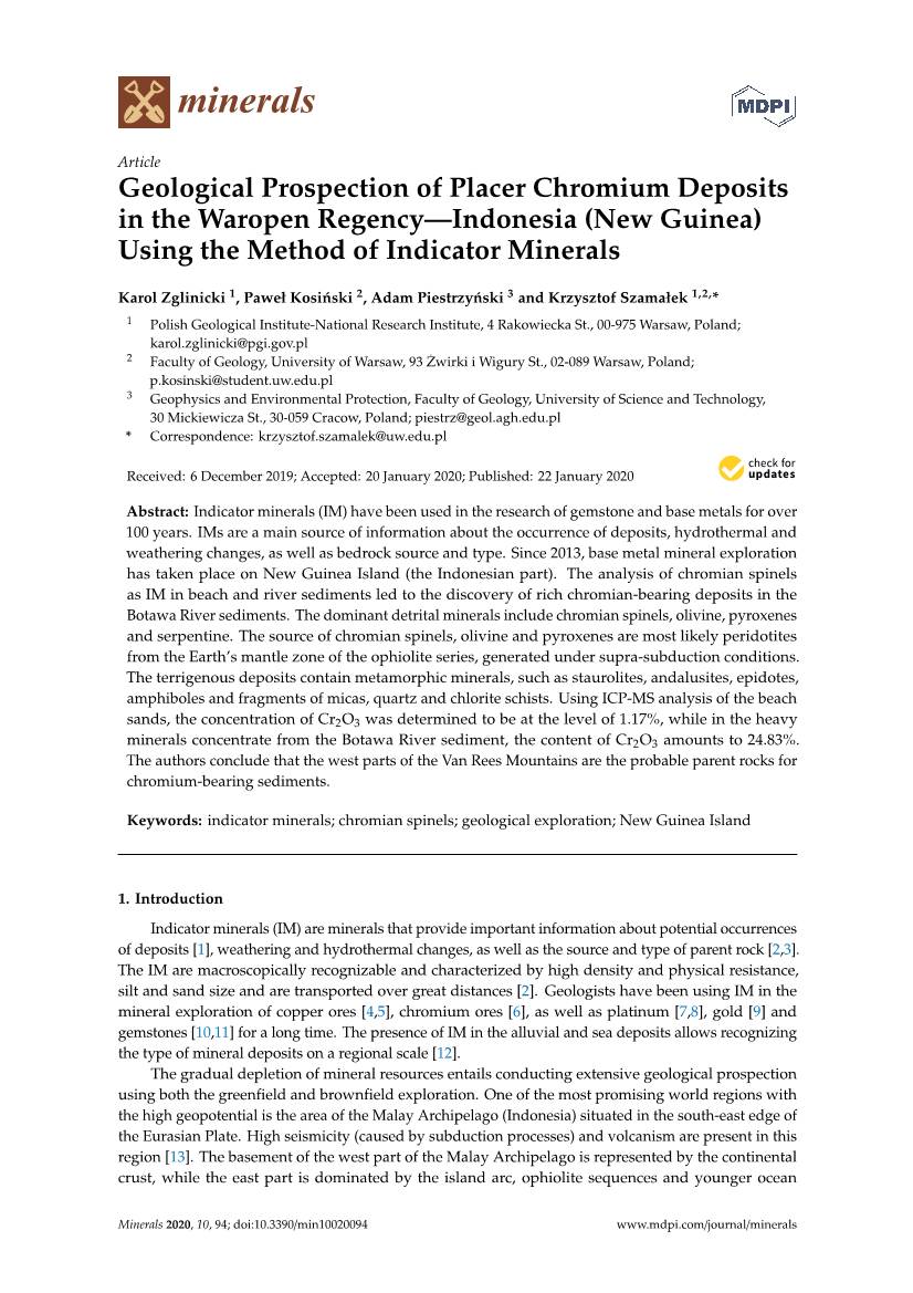Geological Prospection of Placer Chromium Deposits in the Waropen Regency—Indonesia (New Guinea) Using the Method of Indicator Minerals