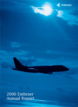 2006 Embraer Annual Report 3 Embraer Outlook