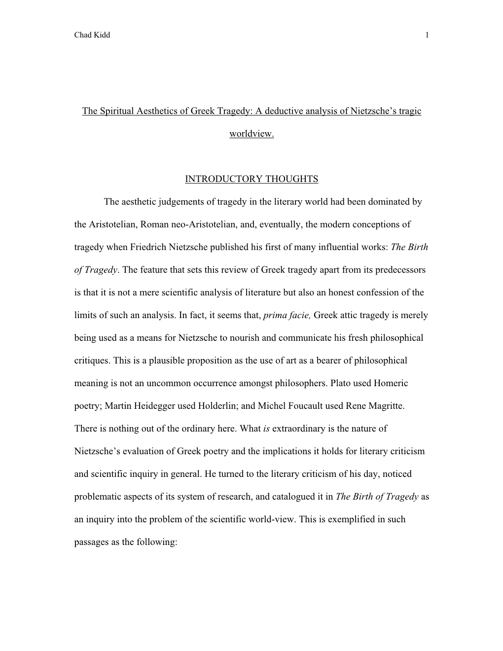 The Spiritual Aesthetics of Greek Tragedy: a Deductive Analysis of Nietzsche's Artistic Metaphysics