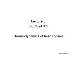 Lecture 5 GEOS24705 Thermodynamics of Heat Engines