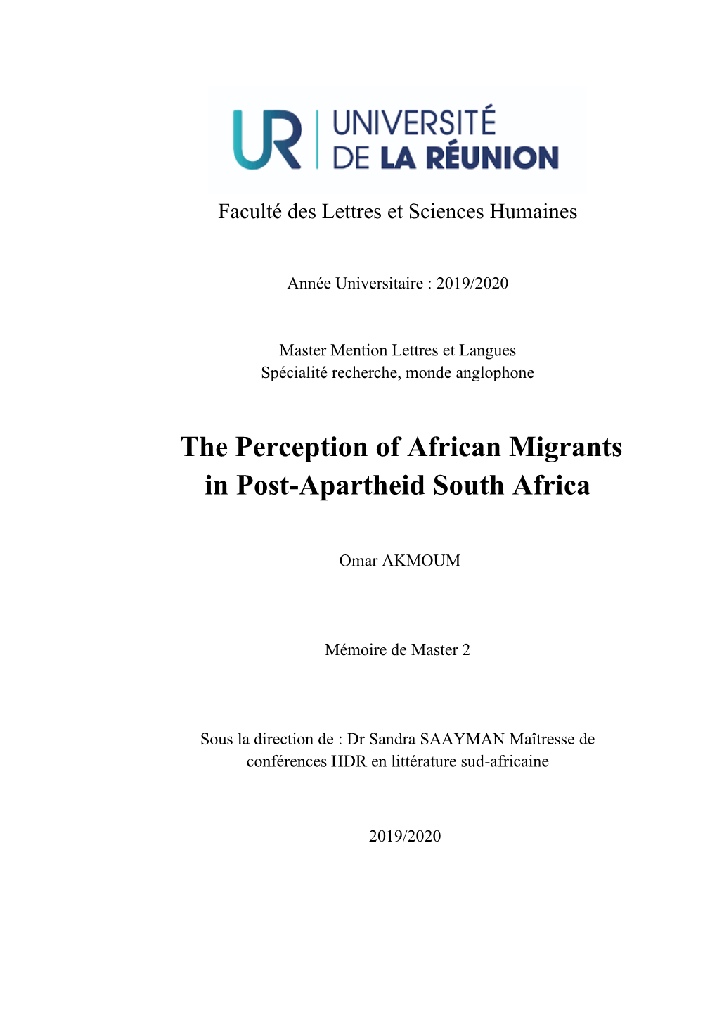 The Perception of African Migrants in Post-Apartheid South Africa