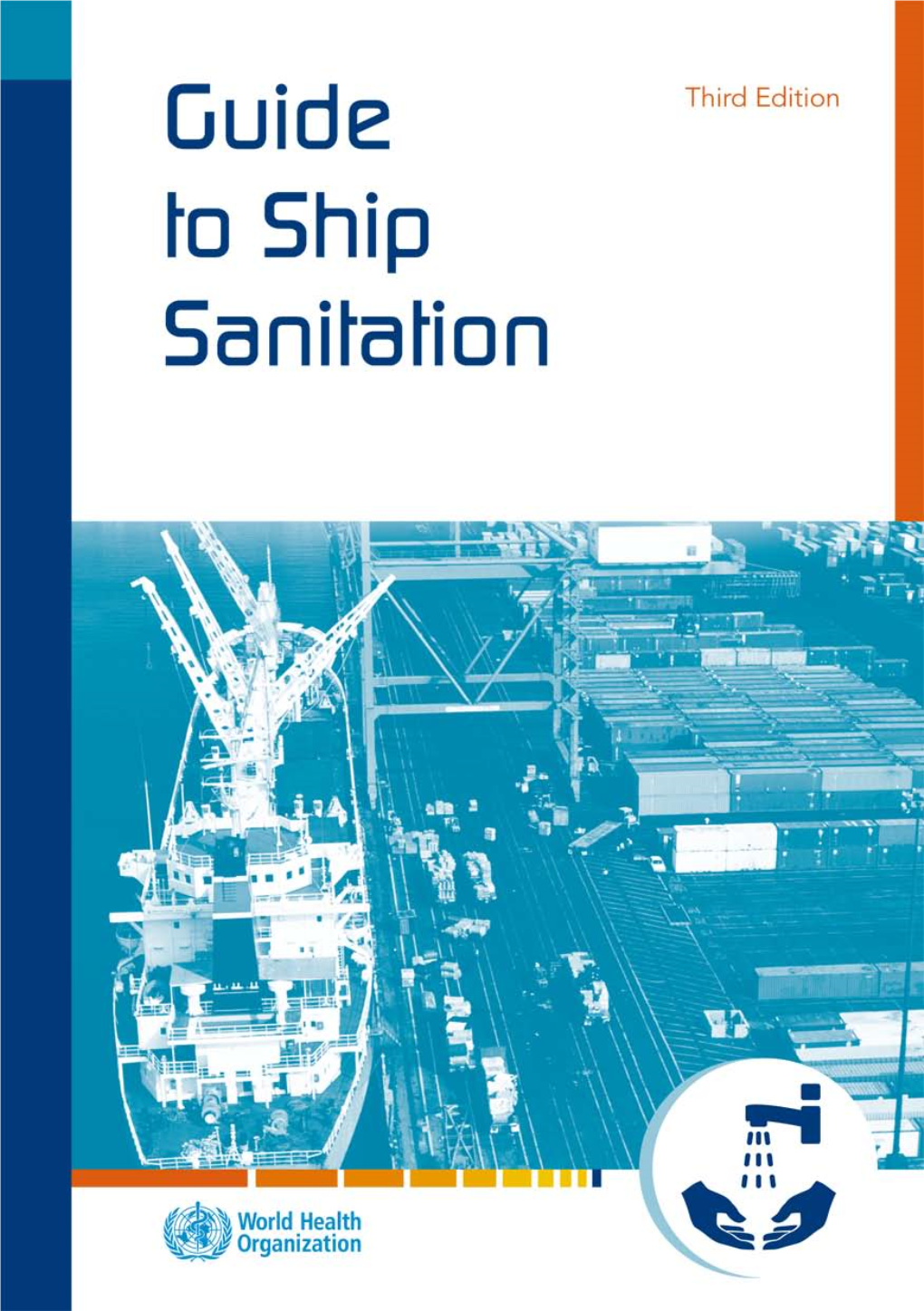 Guide to Ship Sanitation