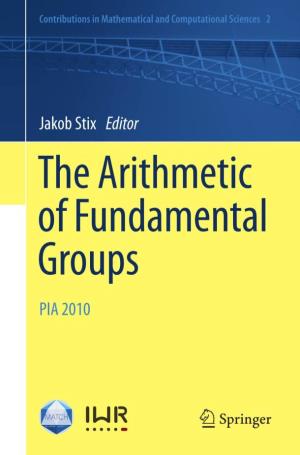 The Arithmetic of Fundamental Groups