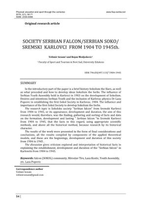 SOCIETY SERBIAN FALCON/SERBIAN SOKO/ SREMSKI KARLOVCI from 1904 to 1945Th