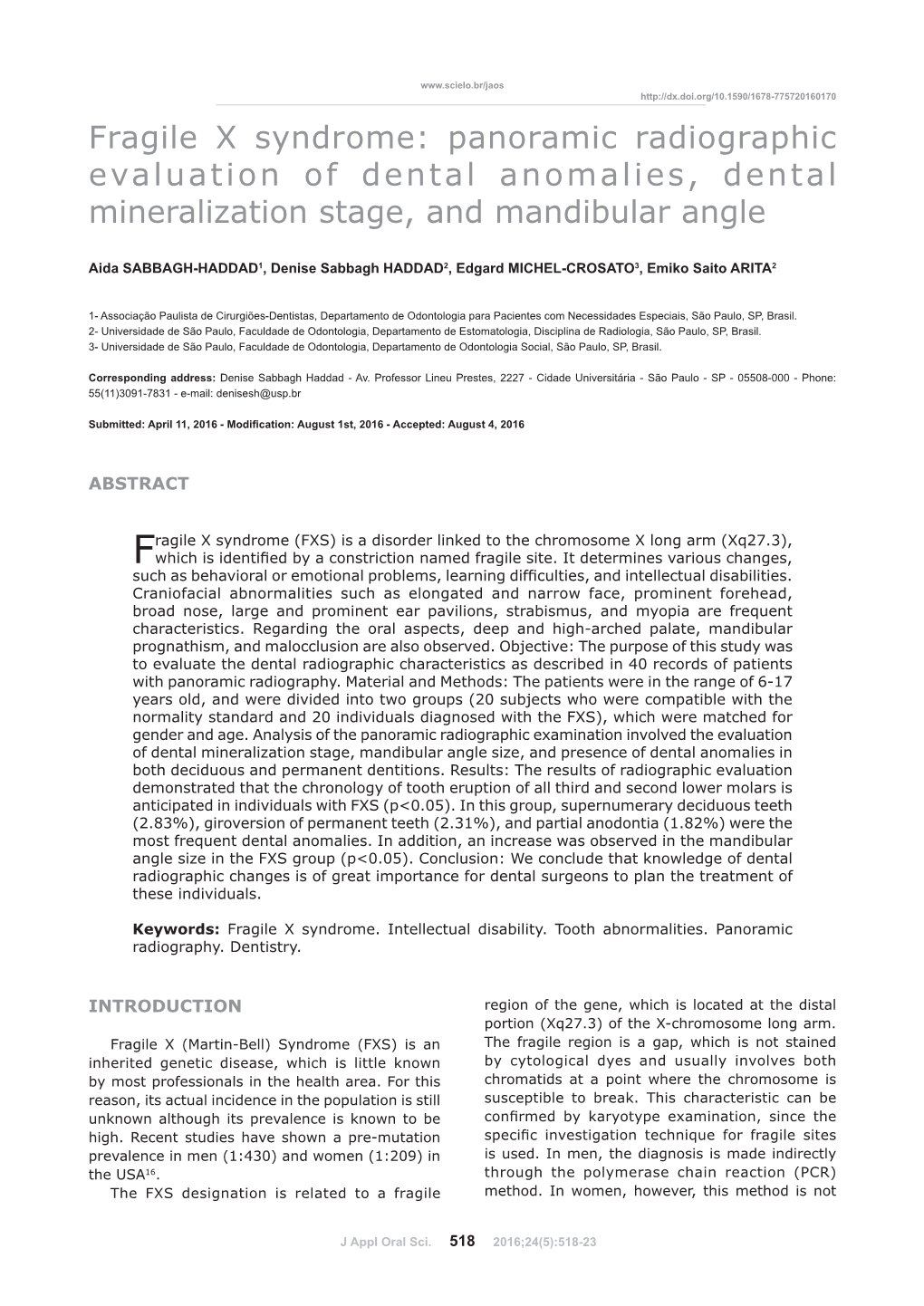 Panoramic Radiographic Evaluation of Dental Anomalies, Dental Mineralization Stage, and Mandibular Angle