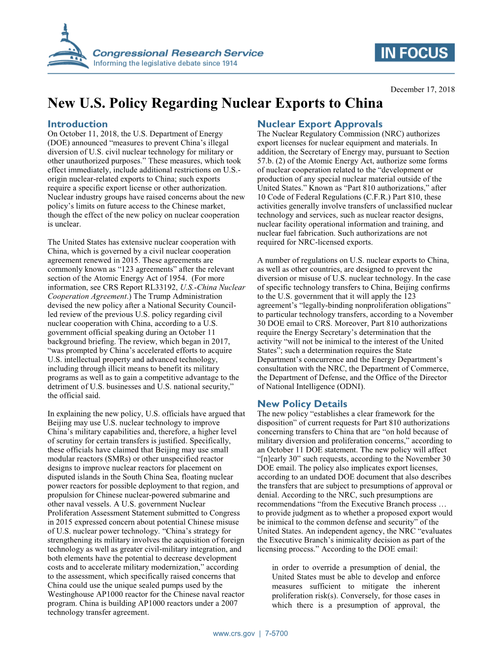 New U.S. Policy Regarding Nuclear Exports to China Introduction Nuclear Export Approvals on October 11, 2018, the U.S