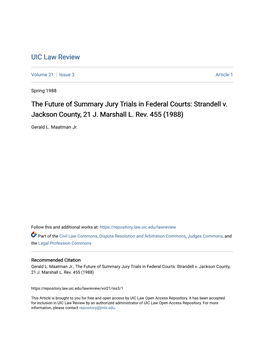 The Future of Summary Jury Trials in Federal Courts: Strandell V