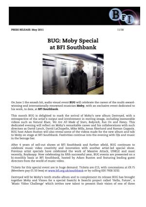 BUG: Moby Special at BFI Southbank