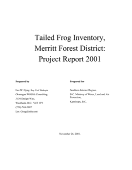 Tailed Frog Inventory, Merritt Forest District: Project Report 2001