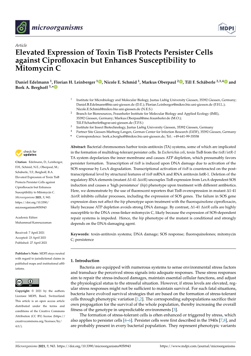 Elevated Expression of Toxin Tisb Protects Persister Cells Against Ciproﬂoxacin but Enhances Susceptibility to Mitomycin C