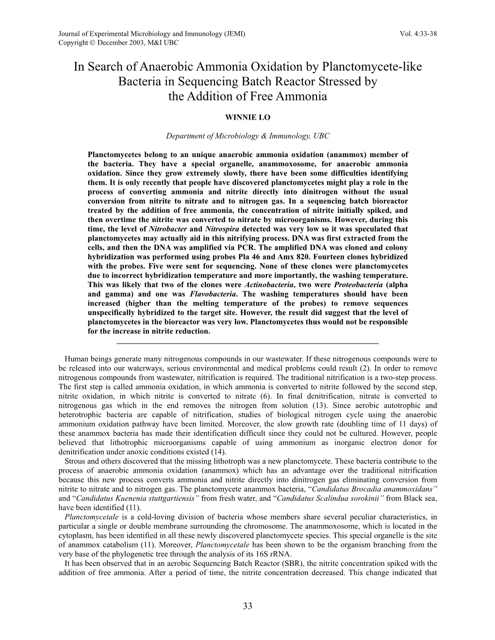 In Search of Anaerobic Ammonia Oxidation by Planctomycete-Like Bacteria in Sequencing Batch Reactor Stressed by the Addition of Free Ammonia