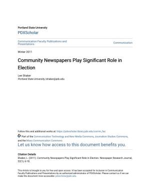 Community Newspapers Play Significant Role in Election