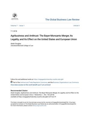 Agribusiness and Antitrust: the Bayer-Monsanto Merger, Its Legality, and Its Effect on the United States and European Union