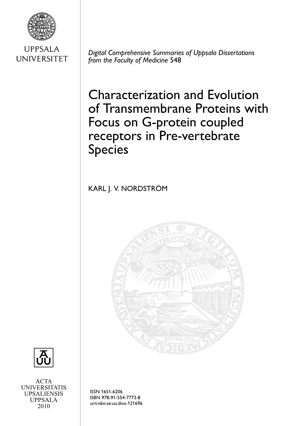 Characterization and Evolution of Transmembrane Proteins With