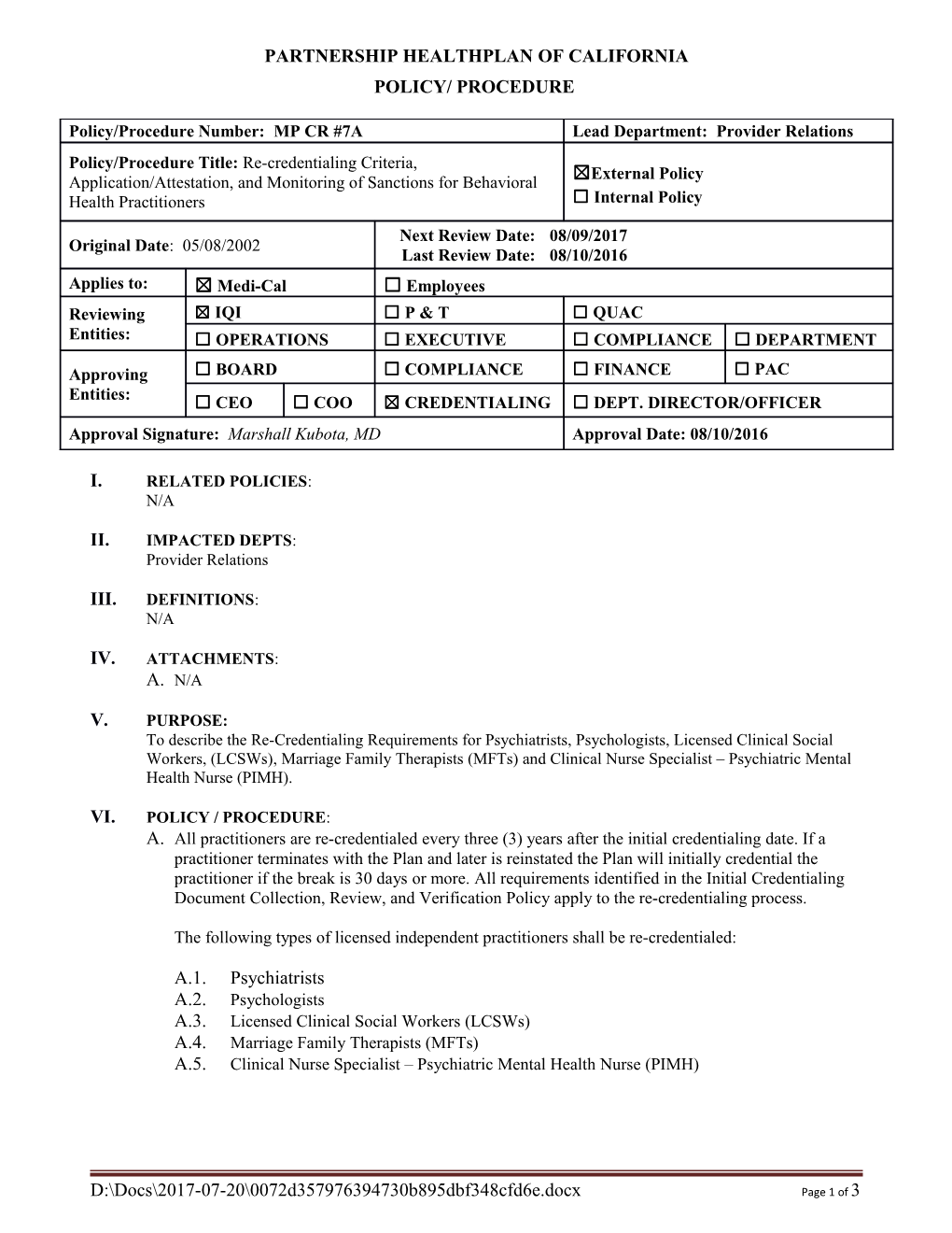 Re-Credentialing Criteria, Application/Attestation, And Monitoring Of Sanctions For Behavioral Health Practitioners