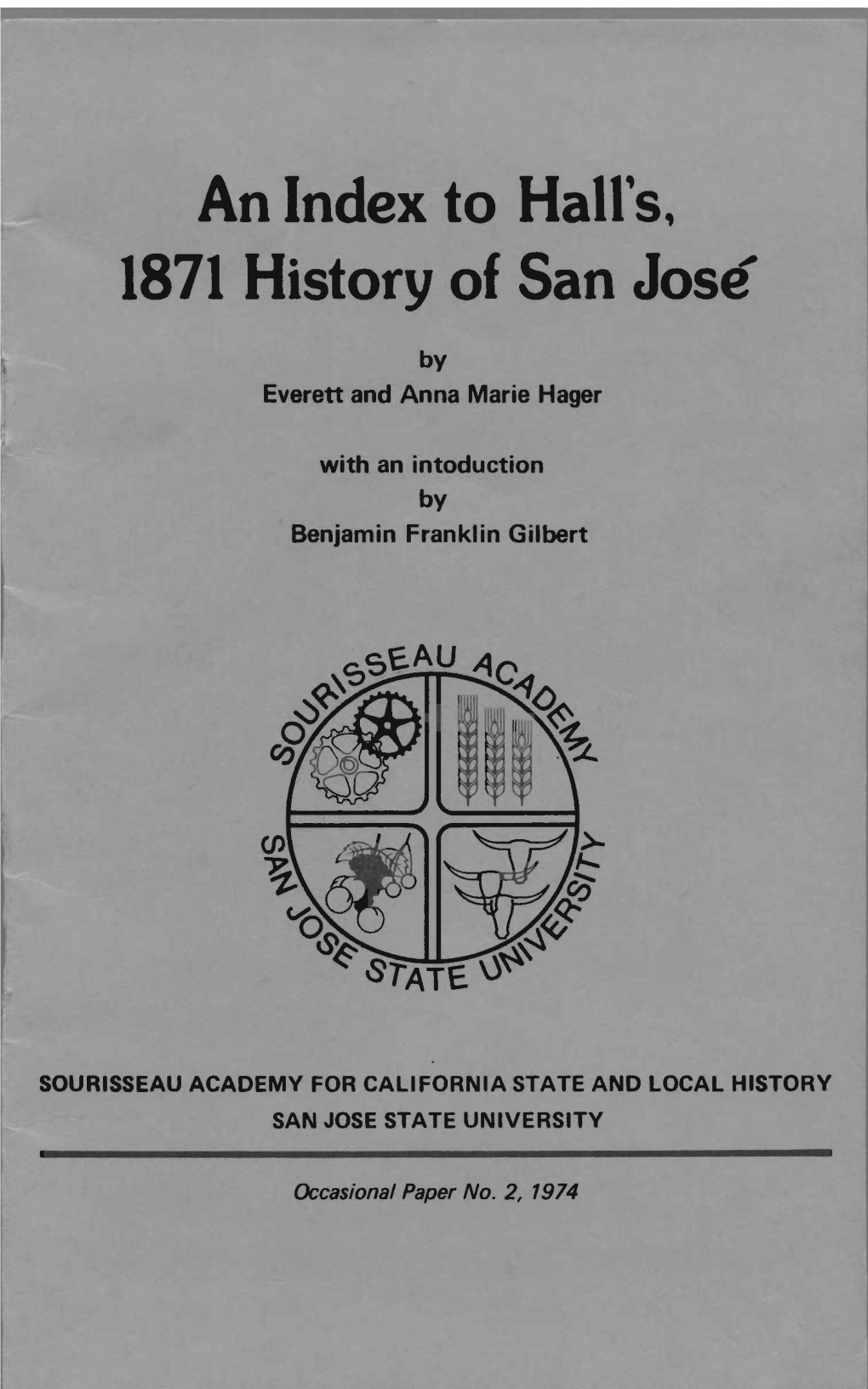 An Index to Hall's, 1871 History of San Jose