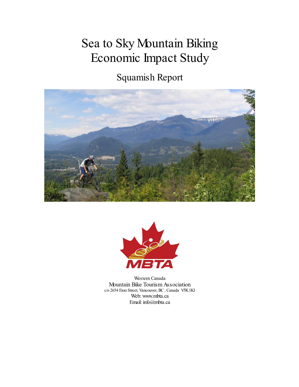 Sea to Sky Mountain Biking Economic Impact Study Squamish Report