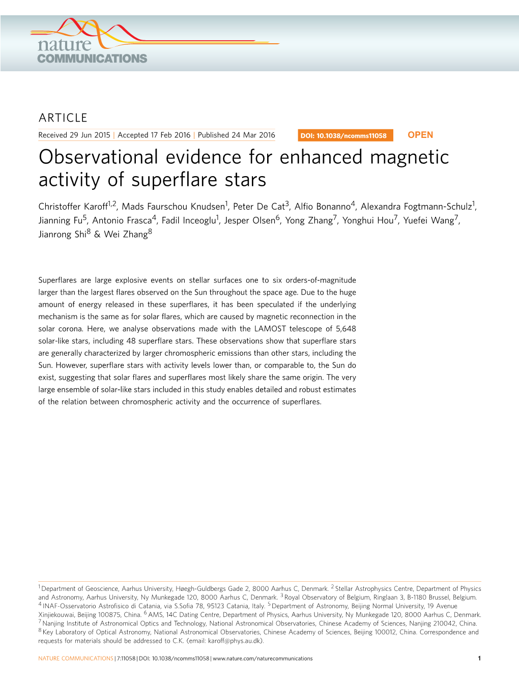 Observational Evidence for Enhanced Magnetic Activity of Superflare Stars