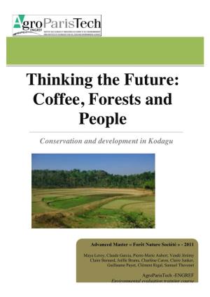 Thinking the Future: Coffee, Forests and People