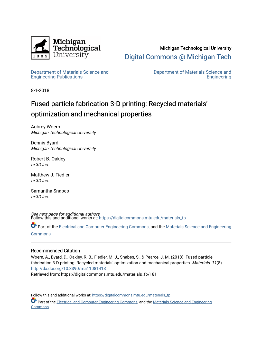 Fused Particle Fabrication 3-D Printing: Recycled Materials’ Optimization and Mechanical Properties