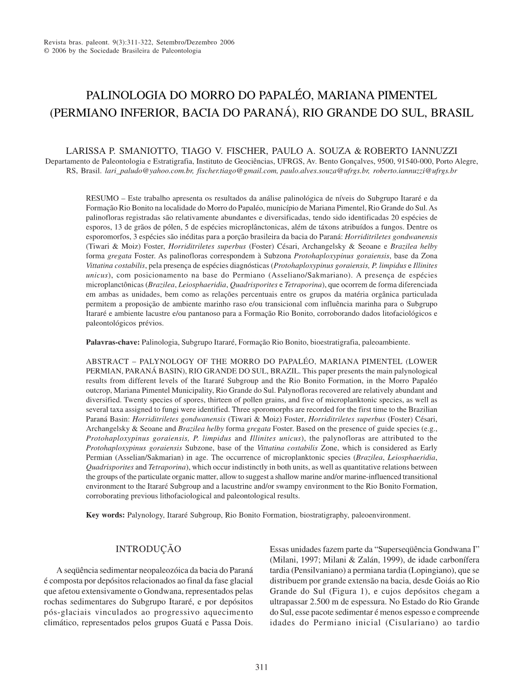 Smaniotto Et Al.Pmd 311 20/12/2006, 14:21 312 REVISTA BRASILEIRA DE PALEONTOLOGIA, 9(3), 2006